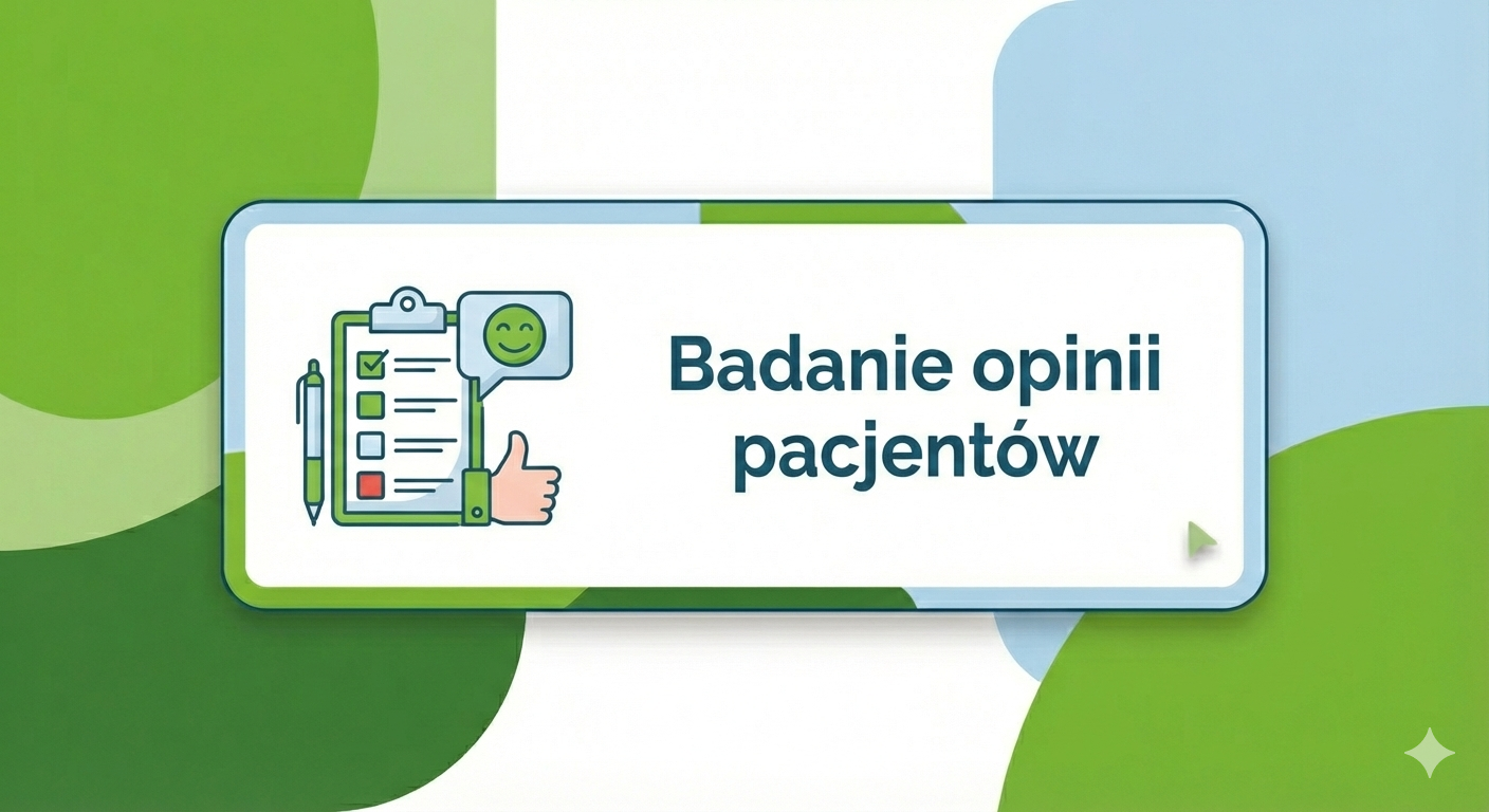 Badanie opinii pacjentów